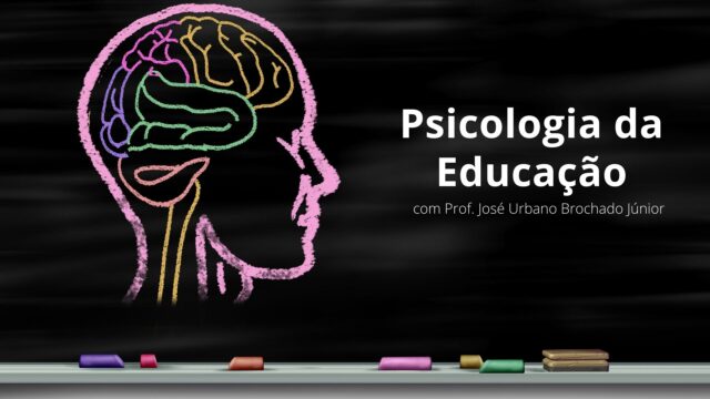 Psicologia da Educação